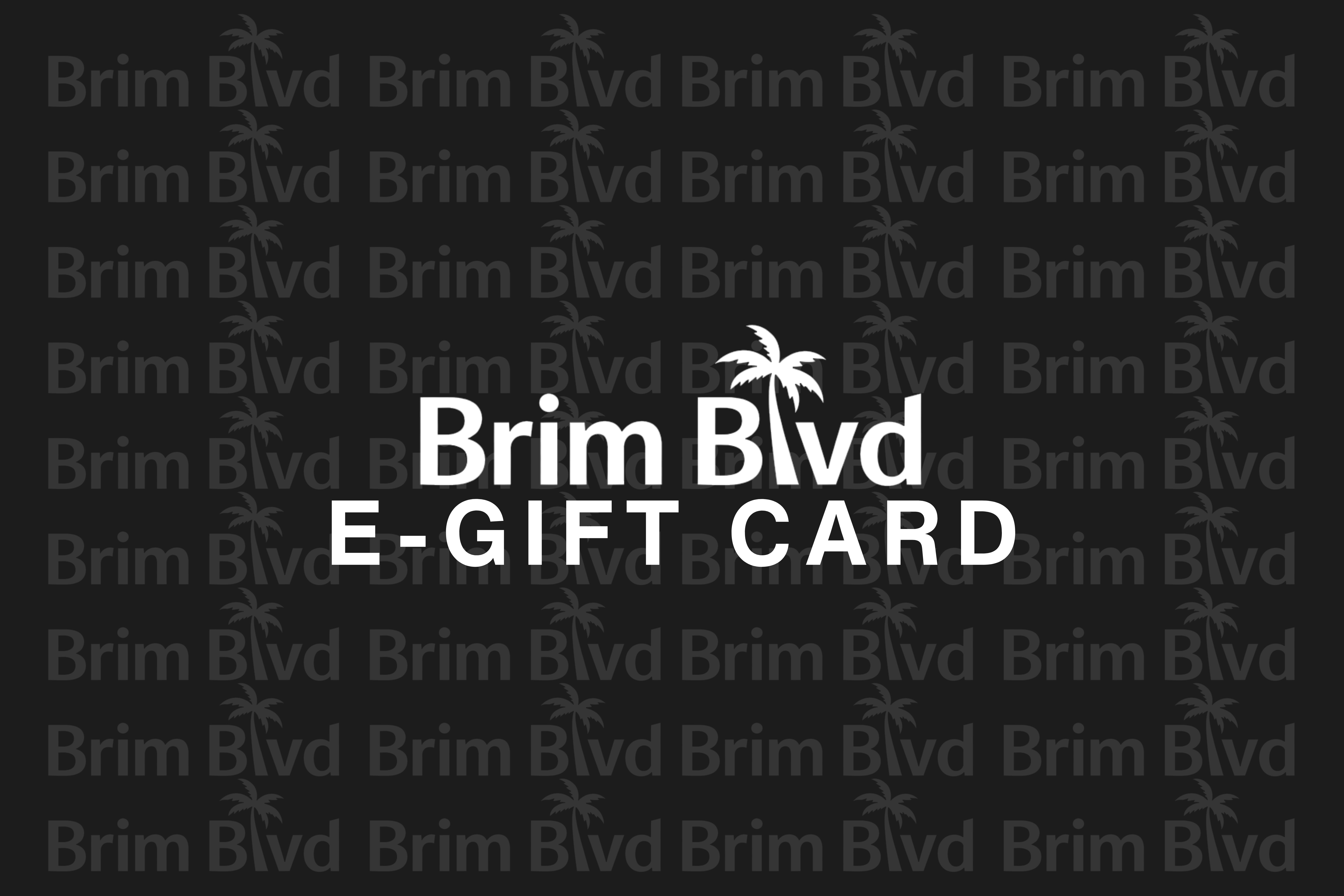 BRIM BLVD Gift Card